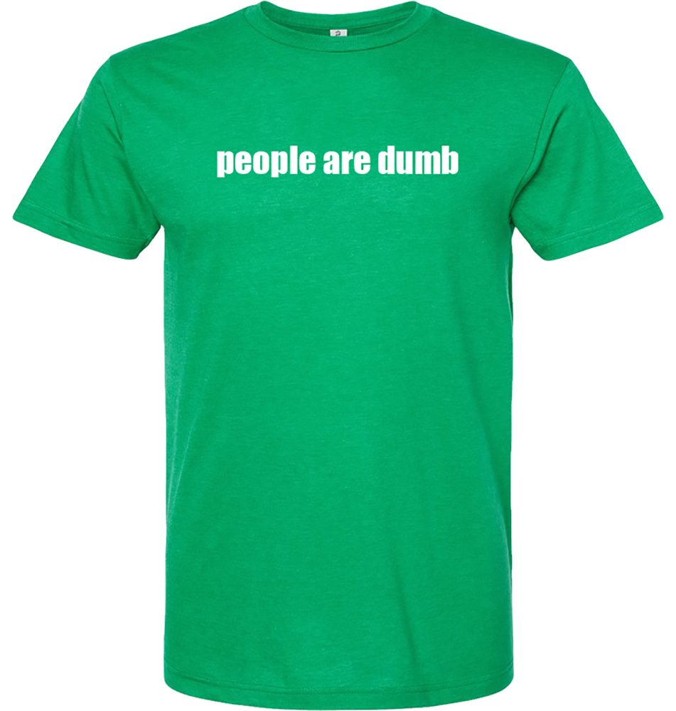 are ppl that dumb